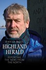 Highland Herald - David Ross - 9781780275505