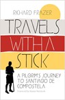 Travels With a Stick - Richard Frazer - 9781780275680