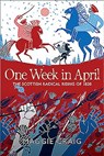 One Week in April - Maggie Craig - 9781780276328