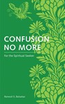 Confusion No More - Ramesh S. Balsekar - 9781780282459