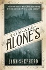 Tom-All-Alones - Shepherd, Lynn - 9781780331690