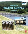 Twort's Water Supply - Malcolm J. Brandt ; K. Michael Johnson ; Andrew J. Elphinston ; Don D. Ratnayaka - 9781780406411
