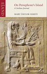 On Persephone's Island - Mary Taylor Simeti - 9781780601076