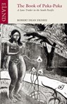 The Book of Puka-Puka - Robert Dean Frisbie ; Anthony Weller - 9781780601410