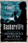 The Baskerville Legacy: A Confession - John O'Connell - 9781780720142