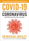 Covid-19 - Dr Michael Mosley - 9781780724614