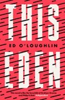 This Eden - Ed O'Loughlin - 9781780871776