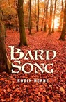 Bard Song - Robin Herne, Course Leader, Religious - 9781780990880