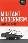 Militant Modernism - Owen Hatherley - 9781780997353