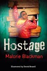 Hostage - Malorie Blackman - 9781781122495