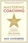 Mastering Coaching - Max Landsberg - 9781781254073