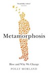 Metamorphosis - Polly Morland - 9781781254134