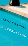 A Separation - Katie Kitamura - 9781781256589