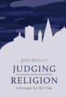 Judging Religion - HOLROYD,  John - 9781781328644