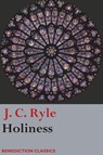 Holiness - J C Ryle - 9781781398524