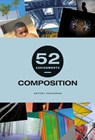 52 Assignments: Composition - Antony Zacharias - 9781781454961