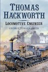 Thomas Hackworth - George Turner Smith - 9781781554647