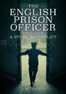 English Prison Officer 1850 to 1970 - J.E Thomas - 9781781554722