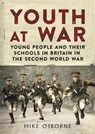 Youth at War - Mike Osborne - 9781781558812