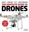 Complete guide to drones - adam juniper - 9781781573075