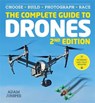 The Complete Guide to Drones Extended 2nd Edition - JUNIPER,  Adam - 9781781575383