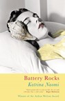 Battery Rocks - Katrina Naomi - 9781781727546