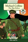 Michael Collins: The Big Fellow - Rod Smith - 9781781998755