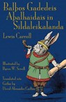 BalÞos Gadedeis AÞalhaidais in Sildaleikalanda - Lewis (Christ Church College Carroll - 9781782010975