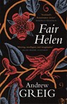 Fair Helen - Andrew Greig - 9781782066736