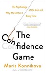 Confidence Game - KONNIKOVA,  Maria - 9781782113881