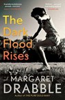 The Dark Flood Rises - Margaret Drabble - 9781782118336