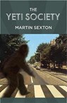 The Yeti Society - SEXTON,  Martin - 9781782204817