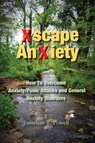 Xscape Anxiety - Jonathan R Powell - 9781782228943