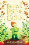 Dick King-Smith: Paddy's Pot of Gold - KING-SMITH,  Dick - 9781782268727