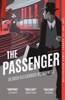 The Passenger - Ulrich Alexander Boschwitz - 9781782275404