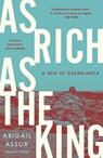As Rich as the King - Abigail Assor - 9781782278924