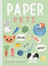 Paper Pets -  - 9781782402084