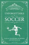 Unforgettable Soccer - Wernicke Luciano - 9781782554943