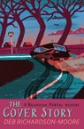 The Cover Story - Deb Richardson-Moore - 9781782642404