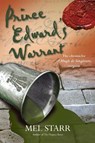 Prince Edward's Warrant - Mel Starr - 9781782642626