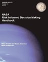 NASA Risk-Informed Decision Making Handbook. Version 1.0 - NASA/SP-2010-576. - Nasa Headquarters ; Office of Safety and Mission Assurance ; Homayoon Dezfuli - 9781782661412