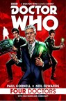Doctor Who: Four Doctors - Paul Cornell ; Neil Edwards - 9781782765967