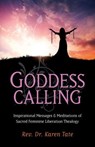 Goddess Calling - Karen Tate - 9781782794417
