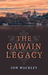 Gawain Legacy - Jon Mackley - 9781782794844
