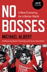 No Bosses - Michael Albert - 9781782799467