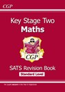 KS2 Maths Year 6 SATS Revision Book (for the 2027 tests) - CGP Books - 9781782944195