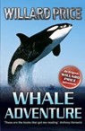 Whale Adventure - Willard Price - 9781782950189