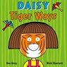 Daisy: Tiger Ways - Kes Gray - 9781782956495