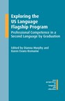 Exploring the US Language Flagship Program - Dianna Murphy ; Karen Evans-Romaine - 9781783096091