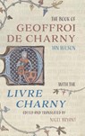 The Book of Geoffroi de Charny - Ian Wilson - 9781783275854